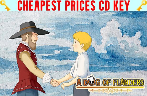 Buy 佛兰德斯的狗 A Dog of Flanders Cheap CD KEY