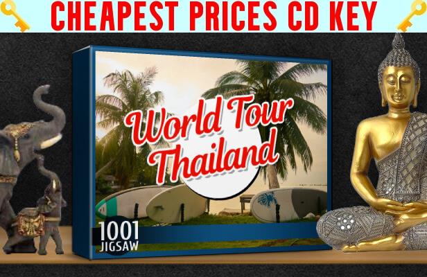 Buy 1001 Jigsaw. World Tour Thailand Cheap CD KEY