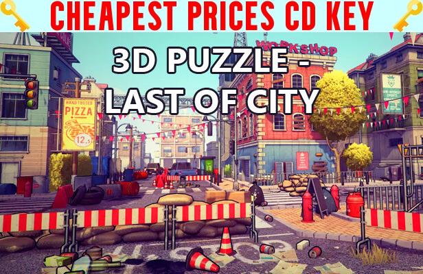 Buy 3D PUZZLE - LAST OF CITY Cheap CD KEY