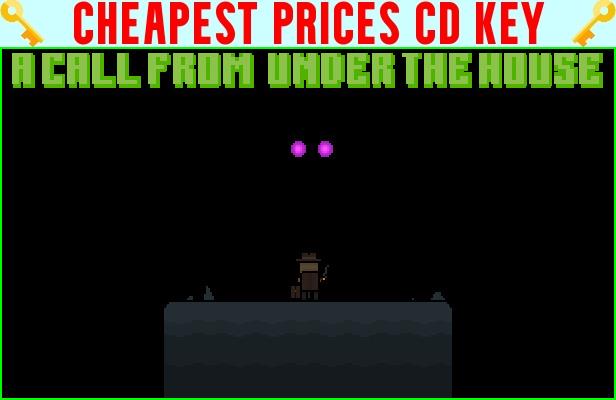 Buy A Call From Under the House Cheap CD KEY