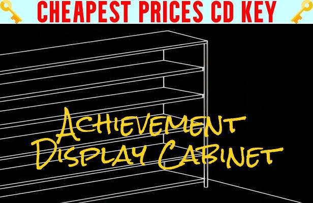 Buy Achievement Display Cabinet Cheap CD KEY