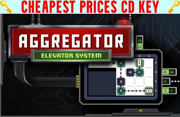 Buy Aggregator Elevator System Cheap CD KEY