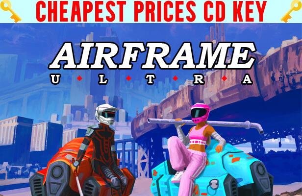 Buy Airframe Ultra Cheap CD KEY