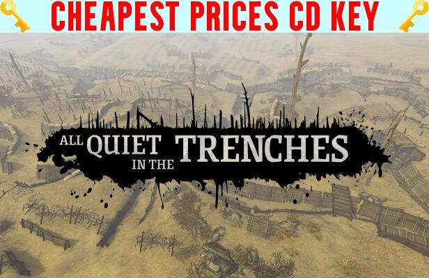 Buy All Quiet in the Trenches Cheap CD KEY