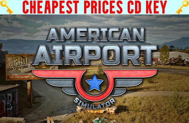 Buy American Airport Simulator Cheap CD KEY