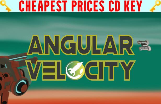 Buy Angular Velocity Cheap CD KEY