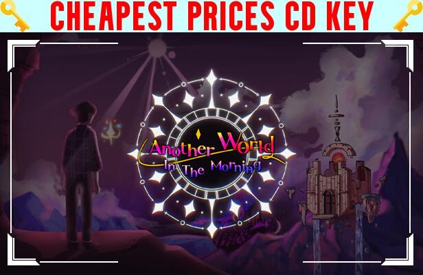 Buy Another World In The Morning Cheap CD KEY