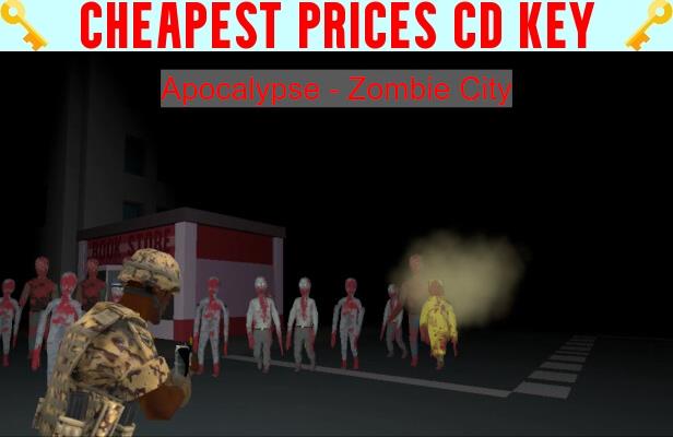 Buy Apocalypse - Zombie City Cheap CD KEY