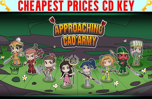 Buy Approaching Cao Army Cheap CD KEY