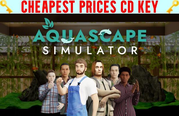 Buy Aquascape Simulator Cheap CD KEY