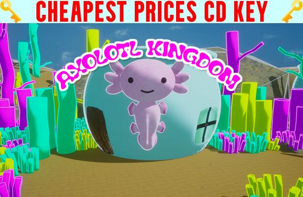 Buy Axolotl Kingdom Cheap CD KEY