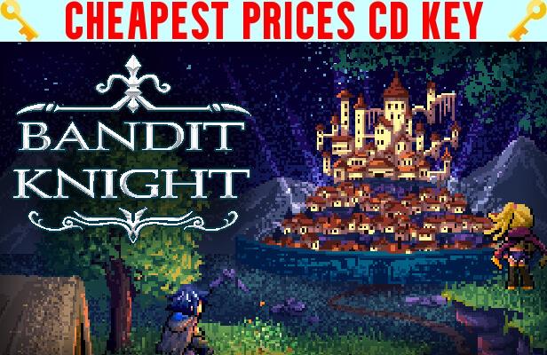 Buy BANDIT KNIGHT Cheap CD KEY