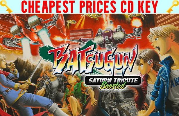 Buy BATSUGUN Saturn Tribute Boosted Cheap CD KEY