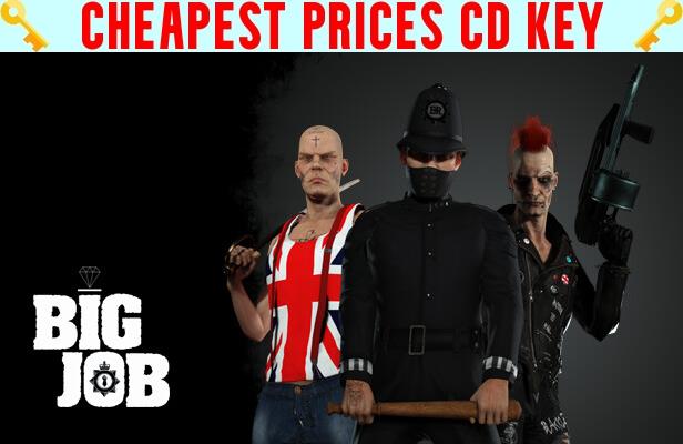 Buy BIG JOB Cheap CD KEY