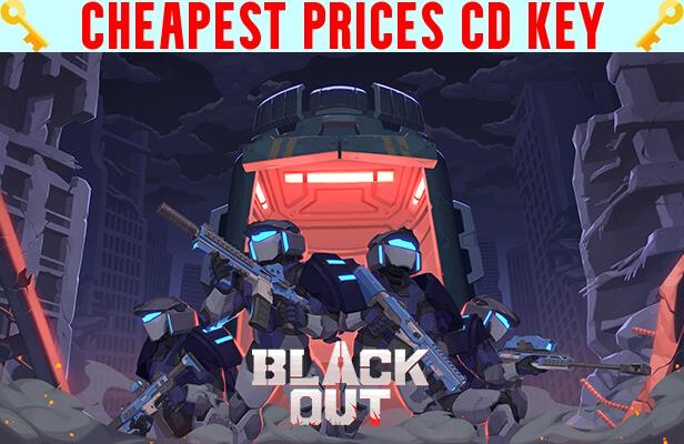 Buy BLACK OUT Cheap CD KEY