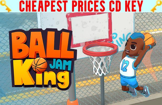 Buy Ball King Jam Cheap CD KEY