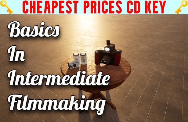 Buy Basics In Intermediate Filmmaking Cheap CD KEY