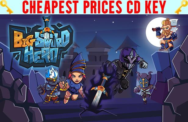 Buy Big Sword Hero Cheap CD KEY