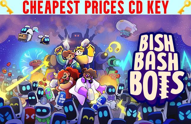 Buy Bish Bash Bots Cheap CD KEY