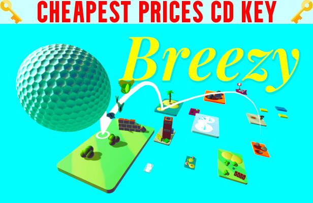 Buy Breezy Cheap CD KEY