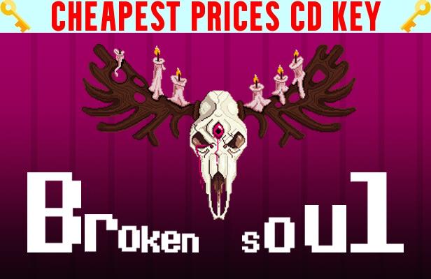 Buy Broken soul Cheap CD KEY