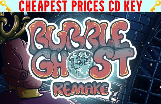 Buy Bubble Ghost Remake Cheap CD KEY