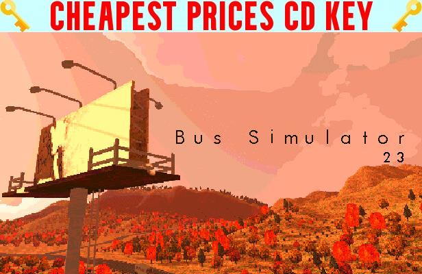 Buy Bus Simulator 23 Cheap CD KEY