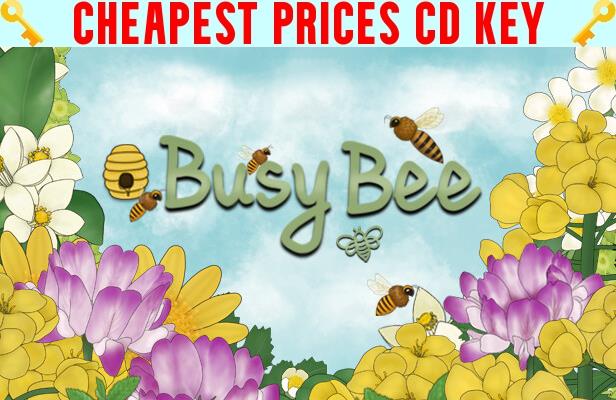 Buy Busy Bee Cheap CD KEY