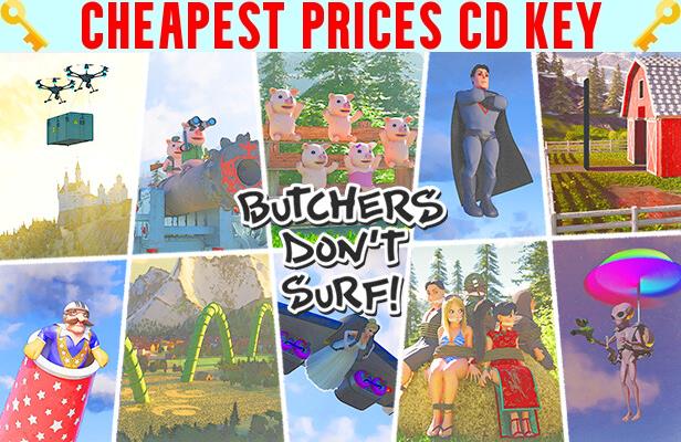 Buy Butchers Don't Surf! Cheap CD KEY