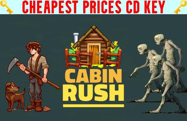 Buy Cabin Rush Cheap CD KEY