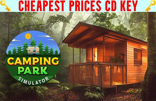 Buy Camping Park Simulator Cheap CD KEY