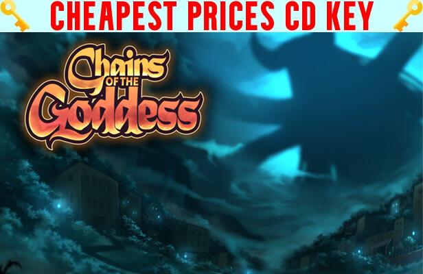 Buy Chains of the Goddess Cheap CD KEY