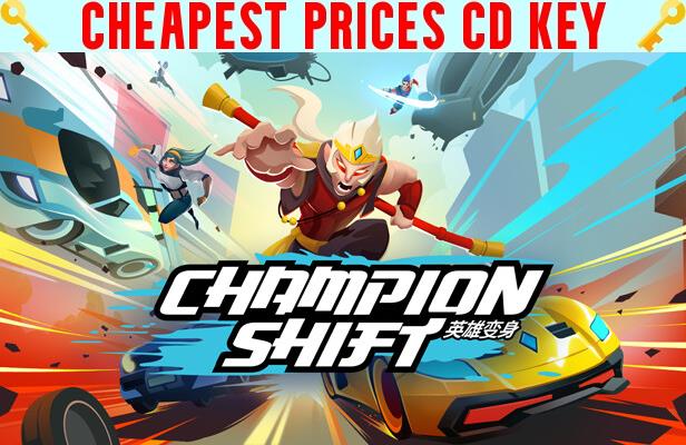 Buy Champion Shift Cheap CD KEY