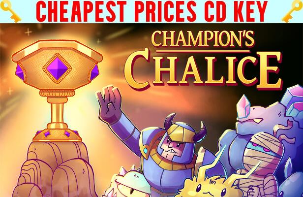 Buy Champion's Chalice Cheap CD KEY