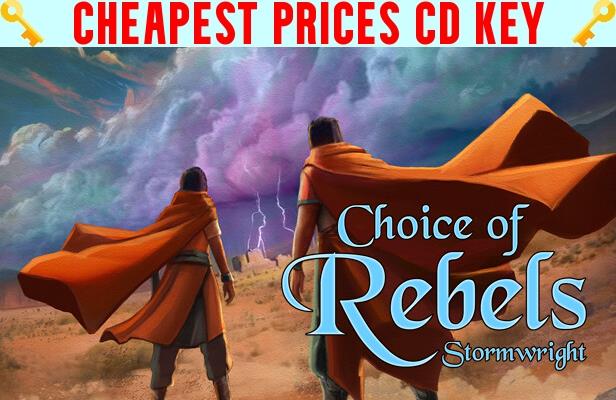 Buy Choice of Rebels: Stormwright Cheap CD KEY