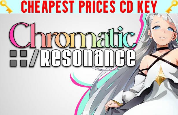 Buy Chromatic::\/Resonance Cheap CD KEY