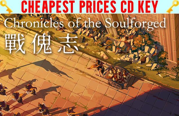 Buy Chronicles of the Soulforged Cheap CD KEY