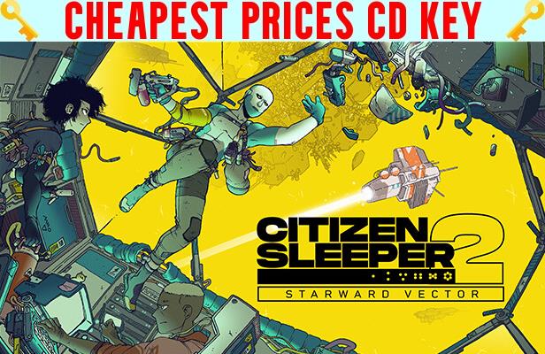 Buy Citizen Sleeper 2: Starward Vector Cheap CD KEY