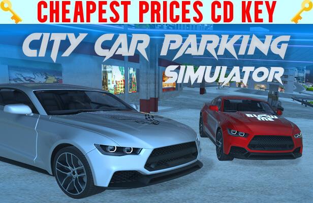 Buy City Car Parking Simulator Cheap CD KEY