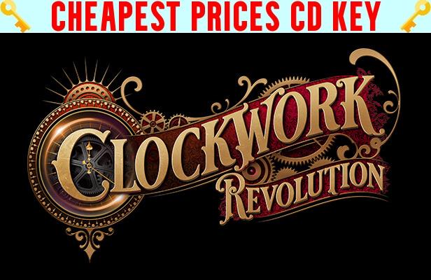 Buy Clockwork Revolution Cheap CD KEY