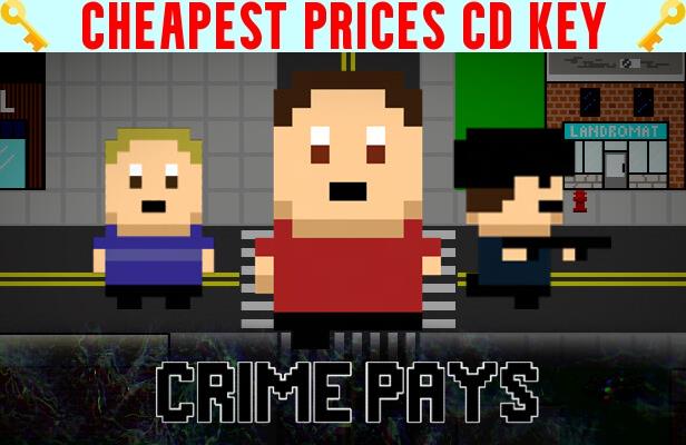 Buy Crime Pays Cheap CD KEY