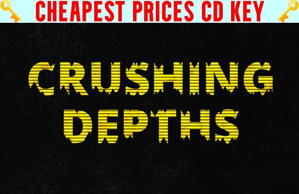 Buy Crushing Depths Cheap CD KEY