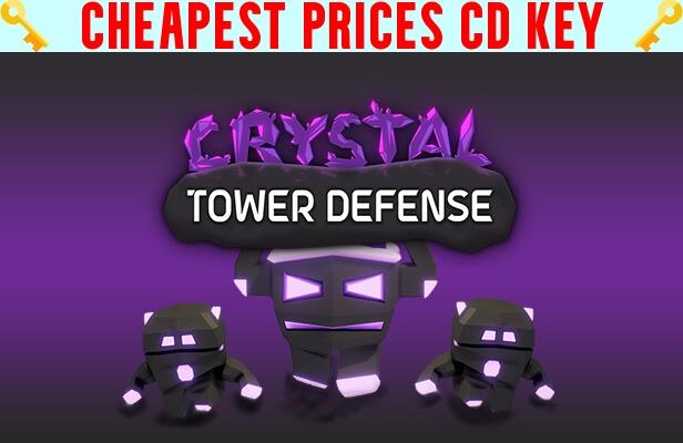 Buy Crystal Tower Defense Cheap CD KEY