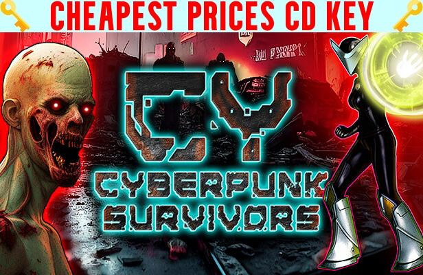 Buy Cy: Cyberpunk Survivors Cheap CD KEY