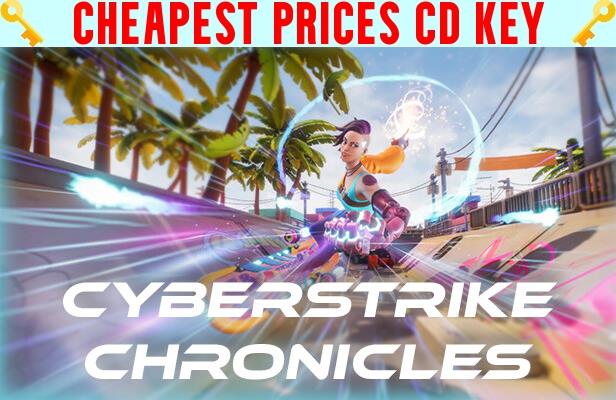 Buy CyberStrike Chronicles Cheap CD KEY