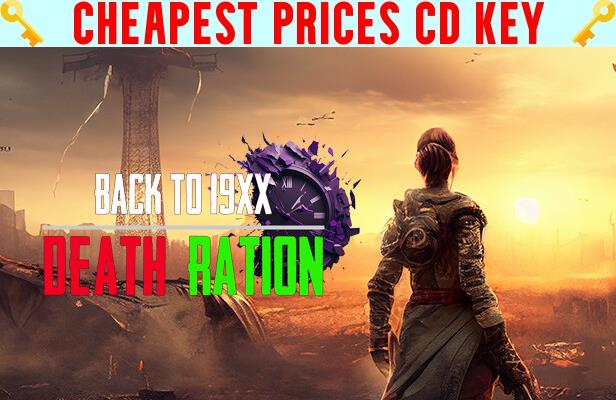 Buy DEATH RATION: BACK TO 19XX Cheap CD KEY