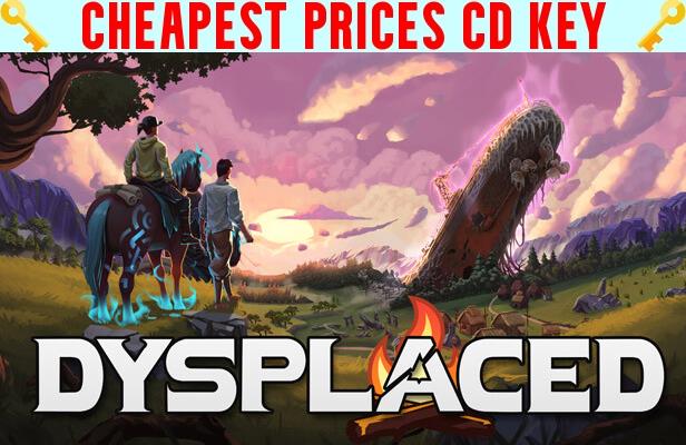 Buy DYSPLACED Cheap CD KEY