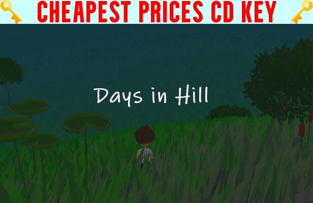 Buy Days in Hill Cheap CD KEY