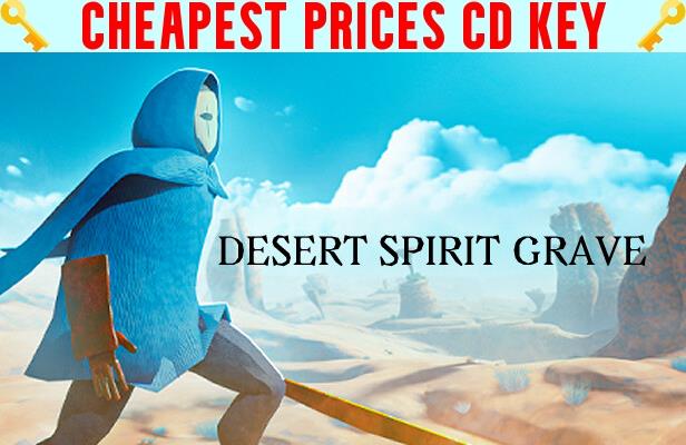 Buy Desert Spirit Grave Cheap CD KEY