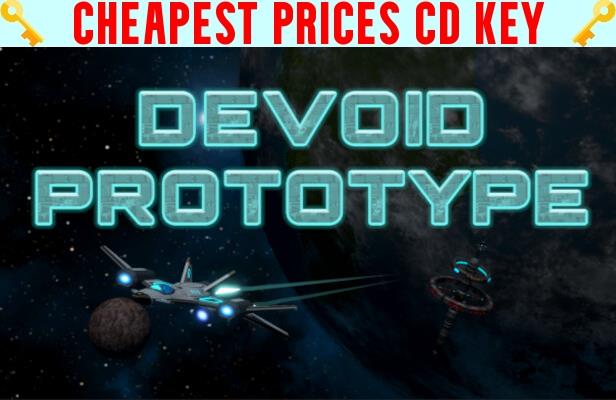 Buy Devoid Prototype Cheap CD KEY